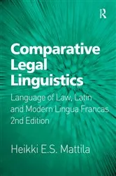 Book cover of Comparative Legal Linguistics (2nd ed.) by Heikki E.S. Mattila