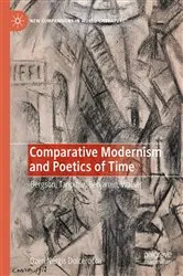 Book cover of Comparative Modernism and Poetics of Time by Özen Nergis Dolcerocca