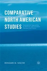 Book cover of Comparative North American Studies by Reingard M. Nischik