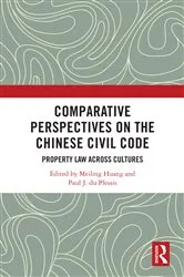 Book cover of Comparative Perspectives on the Chinese Civil Code by Meiling Huang
