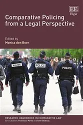 Book cover of Comparative Policing from a Legal Perspective by Monica den Boer