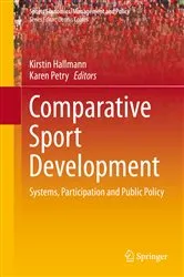 Book cover of Comparative Sport Development by Kirstin Hallmann