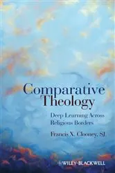 Book cover of Comparative Theology by Francis X. Clooney