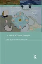 Book cover of Comparatizing Taiwan by Shu-mei Shih