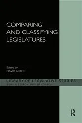 Book cover of Comparing and Classifying Legislatures by David Arter
