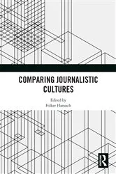 Book cover of Comparing Journalistic Cultures by Folker Hanusch