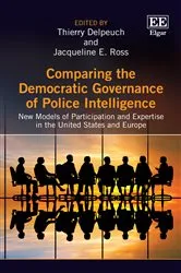 Book cover of Comparing the Democratic Governance of Police Intelligence by Unknown