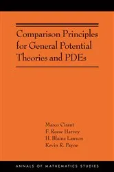 Book cover of Comparison Principles for General Potential Theories and PDEs by Marco Cirant