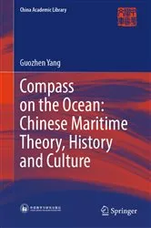 Book cover of Compass on the Ocean: Chinese Maritime Theory, History and Culture by Guozhen Yang