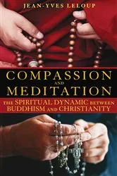 Book cover of Compassion and Meditation by Jean-Yves Leloup