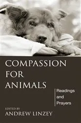 Book cover of Compassion for Animals by Andrew Linzey
