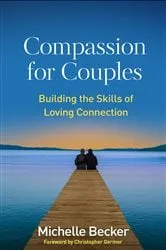 Book cover of Compassion for Couples by Michelle Becker