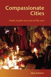 Book cover of Compassionate Cities by Allan Kellehear