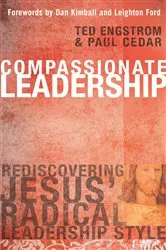 Book cover of Compassionate Leadership by Ted Engstrom