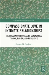 Book cover of Compassionate Love in Intimate Relationships by Josiane M. Apollon