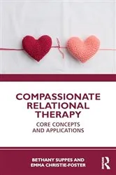Book cover of Compassionate Relational Therapy by Bethany Suppes