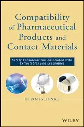 Book cover of Compatibility of Pharmaceutical Solutions and Contact Materials by Dennis Jenke