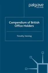 Book cover of Compendium of British Office Holders by Timothy Venning