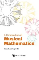 Book cover of Compendium Of Musical Mathematics, A by Franck Jedrzejewski