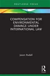 Book cover of Compensation for Environmental Damage Under International Law by Unknown