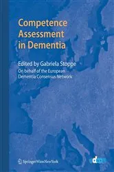 Book cover of Competence Assessment in Dementia by European Dementia Consensus Network