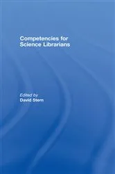 Book cover of Competencies for Science Librarians by David Stern