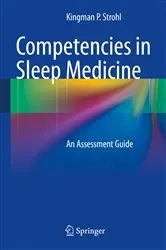 Book cover of Competencies in Sleep Medicine by Kingman P. Strohl