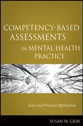 Book cover of Competency-Based Assessments in Mental Health Practice by Susan W. Gray