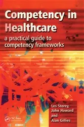 Book cover of Competency in Healthcare by Unknown