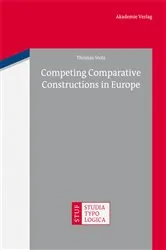 Book cover of Competing Comparative Constructions in Europe by Thomas Stolz
