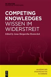 Book cover of Competing Knowledges – Wissen im Widerstreit by Anna Margaretha Horatschek
