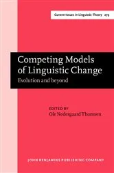 Book cover of Competing Models of Linguistic Change by Ole Nedergaard Thomsen