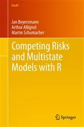 Book cover of Competing Risks and Multistate Models with R by Unknown
