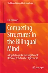 Book cover of Competing Structures in the Bilingual Mind by Elif Bamyacı