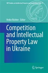 Book cover of Competition and Intellectual Property Law in Ukraine by Unknown