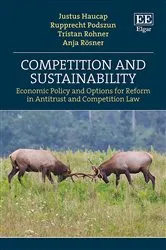 Book cover of Competition and Sustainability by Justus Haucap