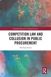 Book cover of Competition Law and Collusion in Public Procurement by Penelope Giosa