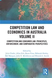 Book cover of Competition Law and Economics in Australia, Volume II by Julie Clarke