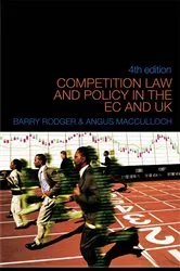 Book cover of Competition Law and Policy in the EC and UK (4th ed.) by Angus MacCulloch