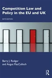 Book cover of Competition Law and Policy in the EU and UK (6th ed.) by Barry J. Rodger