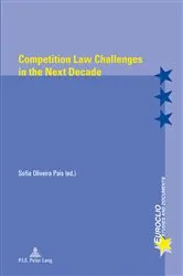 Book cover of Competition Law Challenges in the Next Decade by Eric Bussière