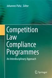 Book cover of Competition Law Compliance Programmes by Johannes Paha