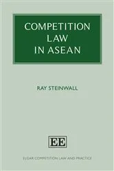 Book cover of Competition Law in ASEAN by Ray Steinwall