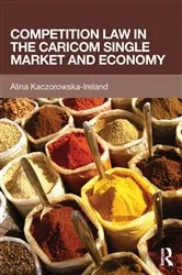 Book cover of Competition Law in the CARICOM Single Market and Economy by Unknown