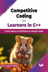 Book cover of Competitive Coding for Learners in C++ by Ankush Mittal