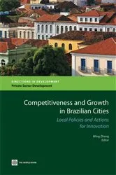 Book cover of Competitiveness and Growth in Brazilian Cities by Ming Zhang
