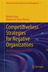 Book cover of Competitiveness Strategies for Negative Organizations by Beatriz Graça