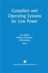 Book cover of Compilers and Operating Systems for Low Power by Luca Benini