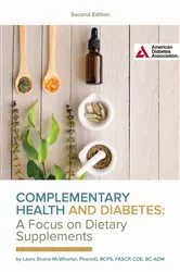 Book cover of Complementary Health and Diabetes—A Focus on Dietary Supplements by Unknown