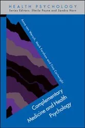 Book cover of Complementary Medicine and Health Psychology by Anna van Wersch